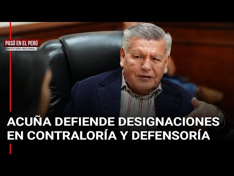 Acu A Defiende Pol Micas Designaciones De Apepistas Pas En El Per