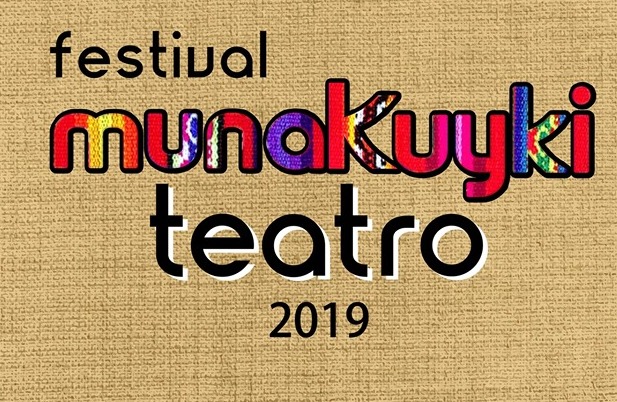 munaykuyki festival de teatro