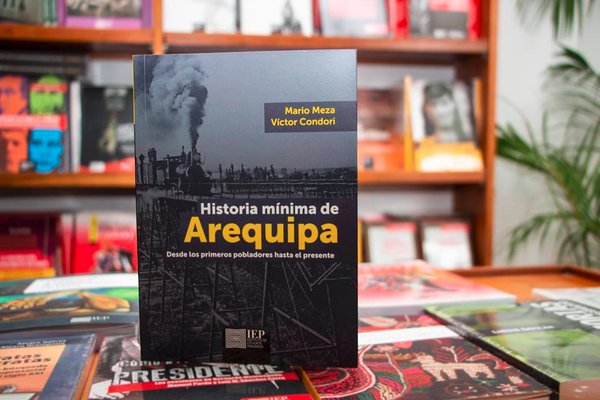 Presentación del libro «“Historia mínima de Arequipa”
