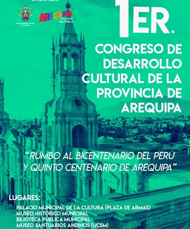 Primer Congreso de Desarrollo Cultural en Arequipa