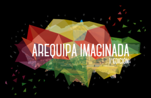Con 5 días de actividades literarias se realizará evento “Arequipa Imaginada”