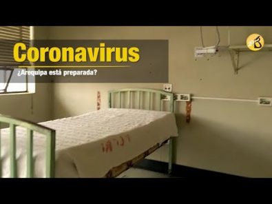 El coronavirus llegó al Perú, ¿cómo estamos en Arequipa?