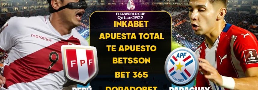 peru-paraguay-apuestas-qatar-2022