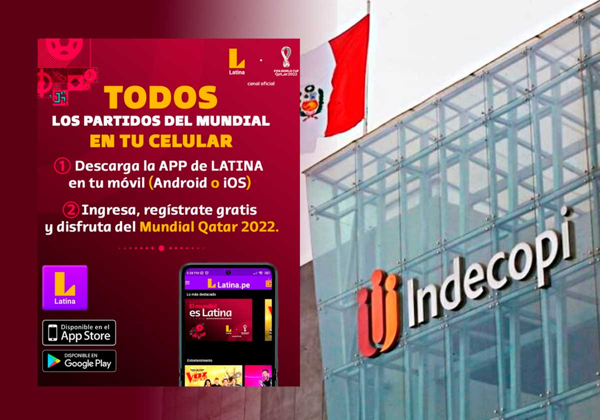Qatar 2022: Indecopi podría sancionar a Latina con más de S/ 3 millones por publicidad engañosa