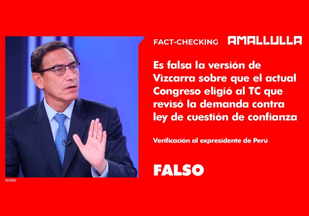 Es falsa versión de Martín Vizcarra que actual Congreso eligió TC que revisó ley de cuestión de confianza