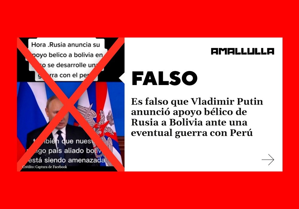 Es falso que Vladimir Putin anunció apoyo bélico de Rusia a Bolivia ante una eventual guerra con Perú