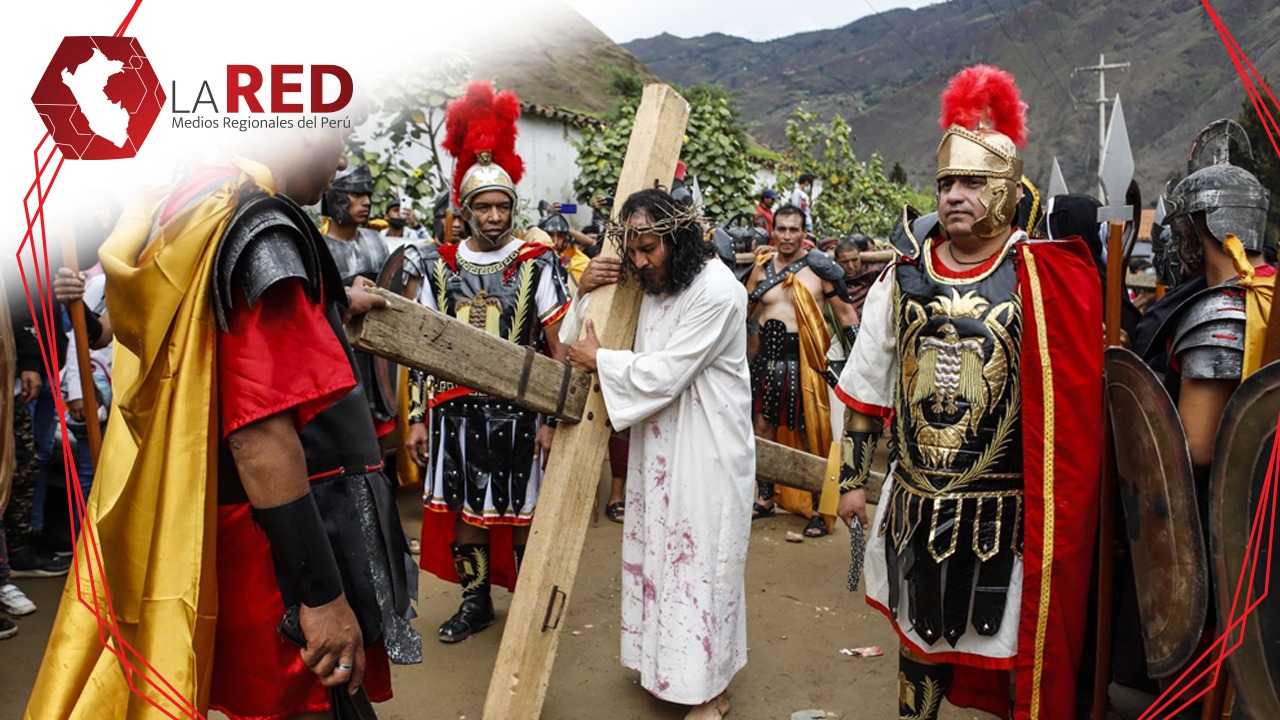 ¿cómo Se Celebra La Semana Santa En El Perú Red De Medios Regionales Del Perúemk 0857