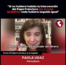 “Si no fuera por él, estaríamos en la cárcel”: Ugaz destaca el apoyo del Papa contra el Sodalicio (VIDEO)