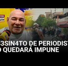 As3sin4to de periodista no quedará impune | Pasó en el Perú: noticiero regional (VIDEO)