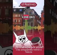 El Regreso Podcast | ¿Te irías lejos por amor?Una arequipeña volvió a Suecia (VIDEO)