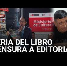 PASÓ EN EL PERÚ: Editorial denuncia censura en la Feria Internacional del Libro de Huancayo (VIDEO)