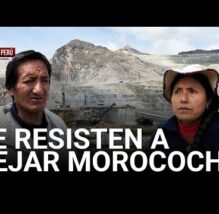 PASÓ EN EL PERÚ: Trece familias resisten desalojo en la antigua Morococha pese a avance minero (VIDEO)