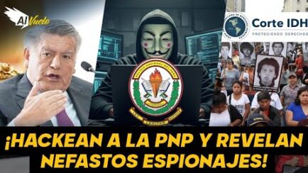 ¡AL DESCUBIERTO! | Hackean a PNP y se descubre como espían a los que rechazan al Gobierno de Dina (VIDEO)