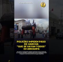 TENSIÓN AL INICIO DE LA MARCHA NACIONAL | Fuerte contingente PNP impide paso de protesta en Arequipa (VIDEO)