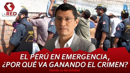 El Perú en emergencia, ¿por qué va ganando el crimen? | AGENDA REGIONAL (VIDEO)