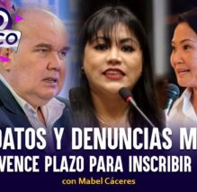 Candidatos y denuncias mutuas: mañana vence plazo para inscribir planchas | Pico a Pico (VIDEO)