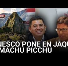 PASÓ EN EL PERÚ: Unesco pone la lupa sobre Machu Picchu: exceso de turistas y mala gestión (VIDEO)