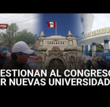 PASÓ EN EL PERÚ: Universidades en crisis: Congreso crea más sin mejorar las que ya existen (VIDEO)