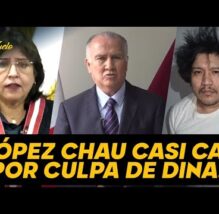 TODO POR CULPA DE DINA | López Chau corre a borrar toda huella de Boluarte tras acoger a su sobrina (VIDEO)