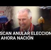 PASÓ EN EL PERÚ: Juzgado ordena suspender elecciones internas de Ahora Nación (VIDEO)