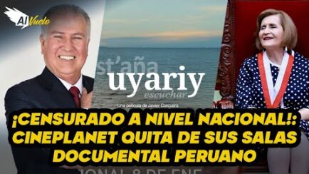 ES OFICIAL: Cineplanet censuró documental “Uyariy” y deja a Juliaca sin voz a 3 años de la masacre (VIDEO)