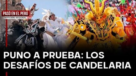 LA OTRA CARA DE LA CANDELARIA: retos, reclamos y decisiones clave en Puno | PASÓ EN EL PERÚ (VIDEO)