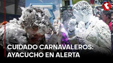 CARNAVAL BAJO RIESGO: detectan metanol y productos peligrosos en Ayacucho (VIDEO)