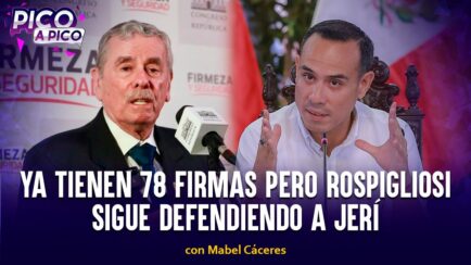 Ya tienen 78 firmas pero Rospigliosi sigue defendiendo a Jerí | Pico a Pico #FEEG2026 (VIDEO)
