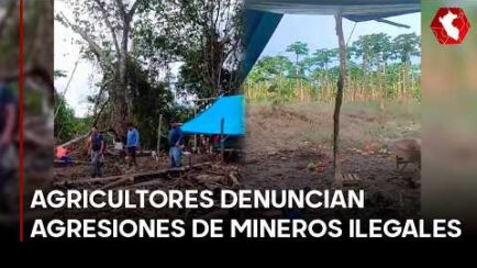 MINERÍA ILEGAL y violencia en Puerto Inca: Agricultores denuncian AGRESIONES de mineros ilegales (VIDEO)