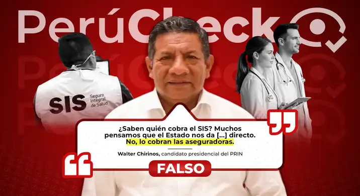 Es falso que el Seguro Integral de Salud contrate aseguradoras privadas, como dijo el candidato Walter Chirinos