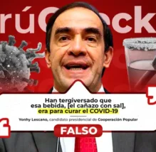 Es falso que Yonhy Lescano haya sido malinterpretado al afirmar que el “cañazo con sal” podía prevenir el Covid-19