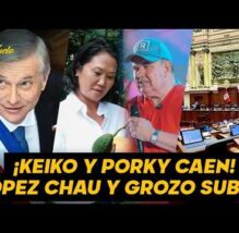 CAE KEIKO Y PORKY | López Chau sube al PODIO y Roberto Sánchez acecha con el VOTO RURAL (VIDEO)