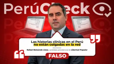 Es falso que las historias clínicas no estén subidas a la red, como afirmó el candidato Rafael Belaunde