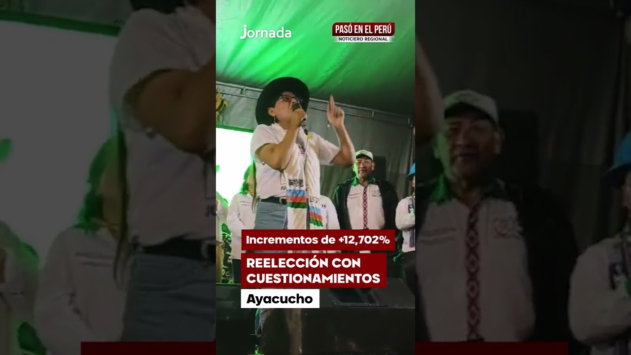Ayacucho: Congresistas buscan reelegirse en Ayacucho entre cuestionamientos por patrimonio y rechazo (VIDEO)