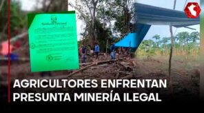 Conflicto por tierras en Huánuco: anulan constancia ligada a presuntos mineros ilegales (VIDEO)