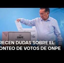 Tras las elecciones, aumentan críticas a la ONPE y denuncias por conteo de votos (VIDEO)