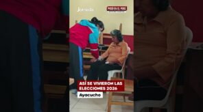 Así se vivieron las elecciones 2026 en Ayacucho: participación, incidencias y balance final (VIDEO)