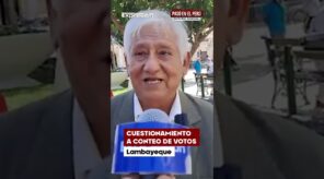Lambayeque: Tras las elecciones, aumentan críticas a la ONPE y denuncias por conteo de votos (VIDEO)