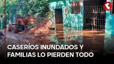 Siete horas de lluvia arrasan Luyando: lluvias intensas desbordan ríos y afectan ocho caseríos (VIDEO)