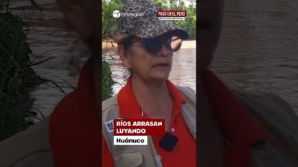 Huánuco: Lluvias intensas desbordan ríos en Luyando y afectan a ocho caseríos (VIDEO)