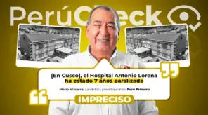 El hospital Antonio Lorena del Cusco no ha estado paralizado 7 años, como dijo Mario Vizcarra