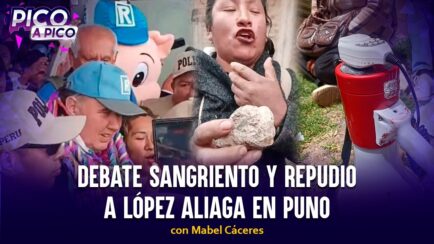 Debate sangriento y repudio a López aliaga en Puno | Pico a Pico con Mabel Cáceres (VIDEO)