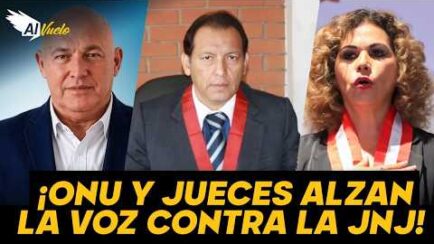 REPRESALIA DIRECTA EN LA JNJ: ONU advierte PELIGRO tras CASTIGO a juez que denunció LEYES PROCRIMEN (VIDEO)